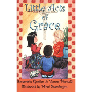 Little Acts of Grace <br>Rosemarie Gortler (Paperback)