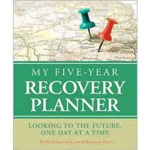 My Five -Year Recovery Planner - Looking to the Future, One Day at a Time <br>Central Press (Hard Cover)
