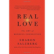 Real Love : The Art Of Mindful Connection Sharon Salzberg ( Paperback )