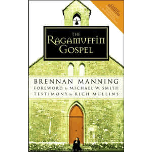 The Ragamuffin Gospel <br>Brennan Manning (Paperback)