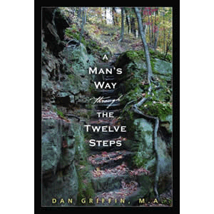 A Man's Way Through the Twelve Steps <br>Dan Griffin (Paperback)
