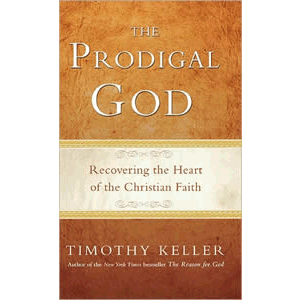 The Prodigal God <br>Timothy Keller (Paperback)