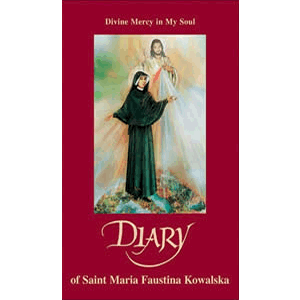 Diary of Saint Maria Faustina Kowalska - Divine Mercy in My Soul <br>Faustina Kowalska (Paperback)