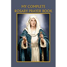 My Complete Rosary Prayer Book Bart Tesoriero (Paperback)