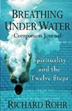 Breathing Under Water Companion Journal Richard Rohr (Paperback)
