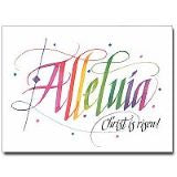 Alleluia Christ Is Risen ! Easter Greeting Card