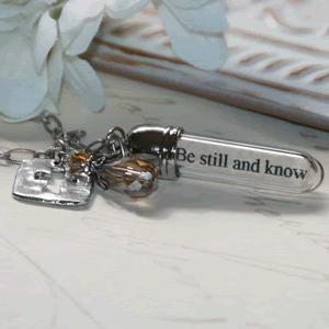 Be Still And Know That I Am God, Message In A Bottle Necklace